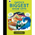 Earth's Biggest Show-Offs: The Most Spectacular Natural Wonders on the Planet