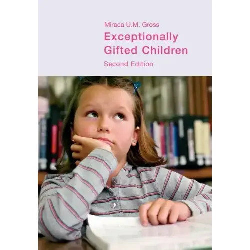 Exceptionally Gifted Children