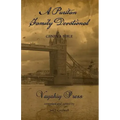 A Puritan Family Devotional: Geneva Bible