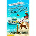 Everybody Wants to Rune the World: A Happily Everlasting World Novel