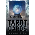 A Message from the Tarot Cards