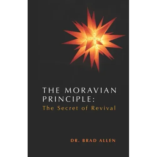 The Moravian Principle