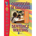 Composicion de Oraciones: Primer a Tercer Grado