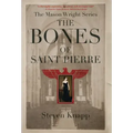 The Bones of St. Pierre