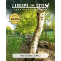 Escape the City volume 2