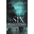 The Six Kingdoms: The High King of Carraig