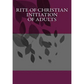 Rite of Christian Initiation of Adults