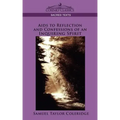 AIDS to Reflection and Confessions of an Inquiring Spirit
