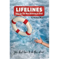 Lifelines: Help for the Man Drowning in Grief