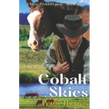 Cobalt Skies: A More Perfect Union - Book Two