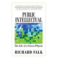 Public Intellectual: The Life of a Citizen Pilgrim