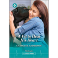 A Vet to Heal His Heart