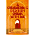A Shimmering Red Fish Swims with Me