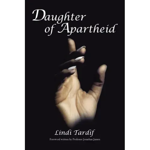 Daughter of Apartheid