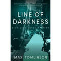 Line of Darkness: Volume 4