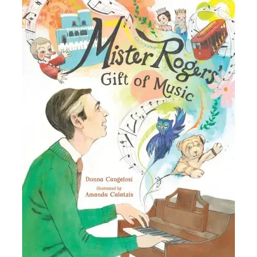 Mister Rogers' Gift of Music