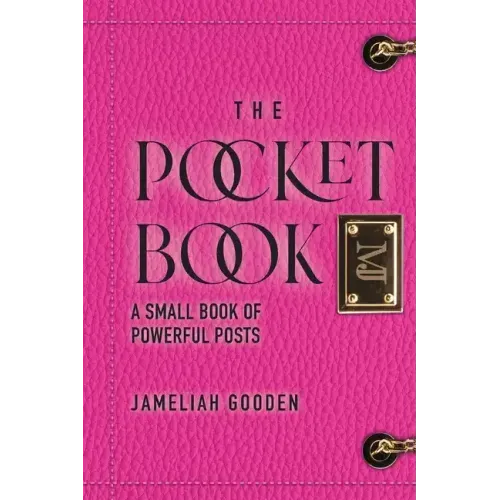 The Pocket Book: A Small Book of Powerful Posts
