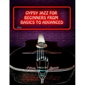 Gypsy Jazz for Beginners, from Basics to Advanced