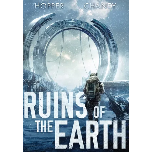 Ruins of the Earth (Ruins of the Earth Series Book 1)