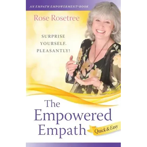 The Empowered Empath -- Quick & Easy