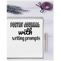 Poetry Journal With Writing Prompts: my poetry journal