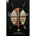 Quatermain: the Complete Adventures: 3-Child of Storm & Allan and the Holy Flower
