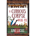 A Curious Corpse Was He