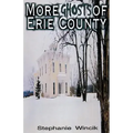 More Ghosts of Erie County