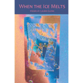 When the Ice Melts