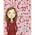 Eggs over Evie