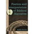 Poetics and Interpretation of Biblical Narrative