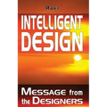 Intelligent Design: Message from the Designers