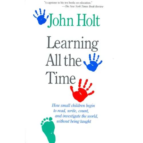Learning All the Time