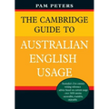 The Cambridge Guide to Australian English Usage
