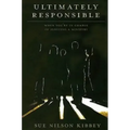 Ultimately Responsible: When You're in Charge of Igniting a Ministry