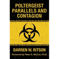 Poltergeist Parallels and Contagion