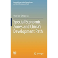 Special Economic Zones and China's Development Path