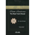 Islamic Renaissance - The Real task ahead