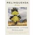 Relinquenda: Poems