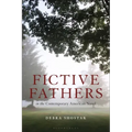Fictive Fathers in the Contemporary American Novel