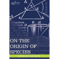 On the Origin of Species: By Means of Natural Selection or the Preservation of Favored Races in the Struggle for Life