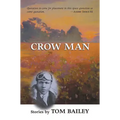 Crow Man: Short Stories