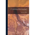 Copper Refining