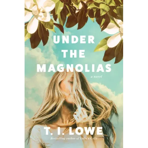 Under the Magnolias