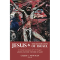 Jesus and the Restoration of Israel: A Critical Assessment of N. T. Wright's Jesus and the Victory of God