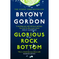 Glorious Rock Bottom