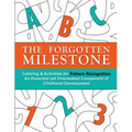 The Forgotten Milestone: A Children's Coloring & Activity Book for Pattern Recognition, an Essential yet Overlooked Component of Childhood Development