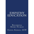 Empathy Education: Becoming More Human