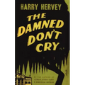 The Damned Don't Cry