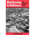 Blockbusting in Baltimore